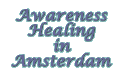 Awareness Healing in Amsterdam